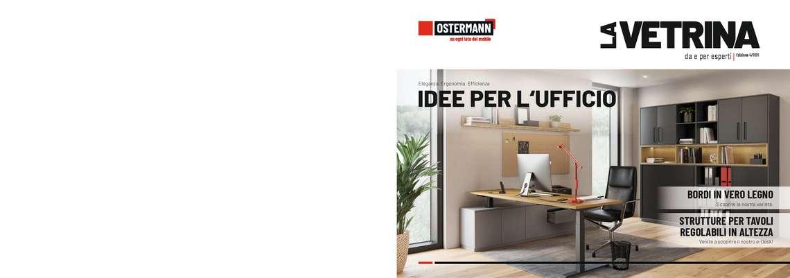 Idee per l'ufficio - La Vetrina 4 2021 Ostermann
