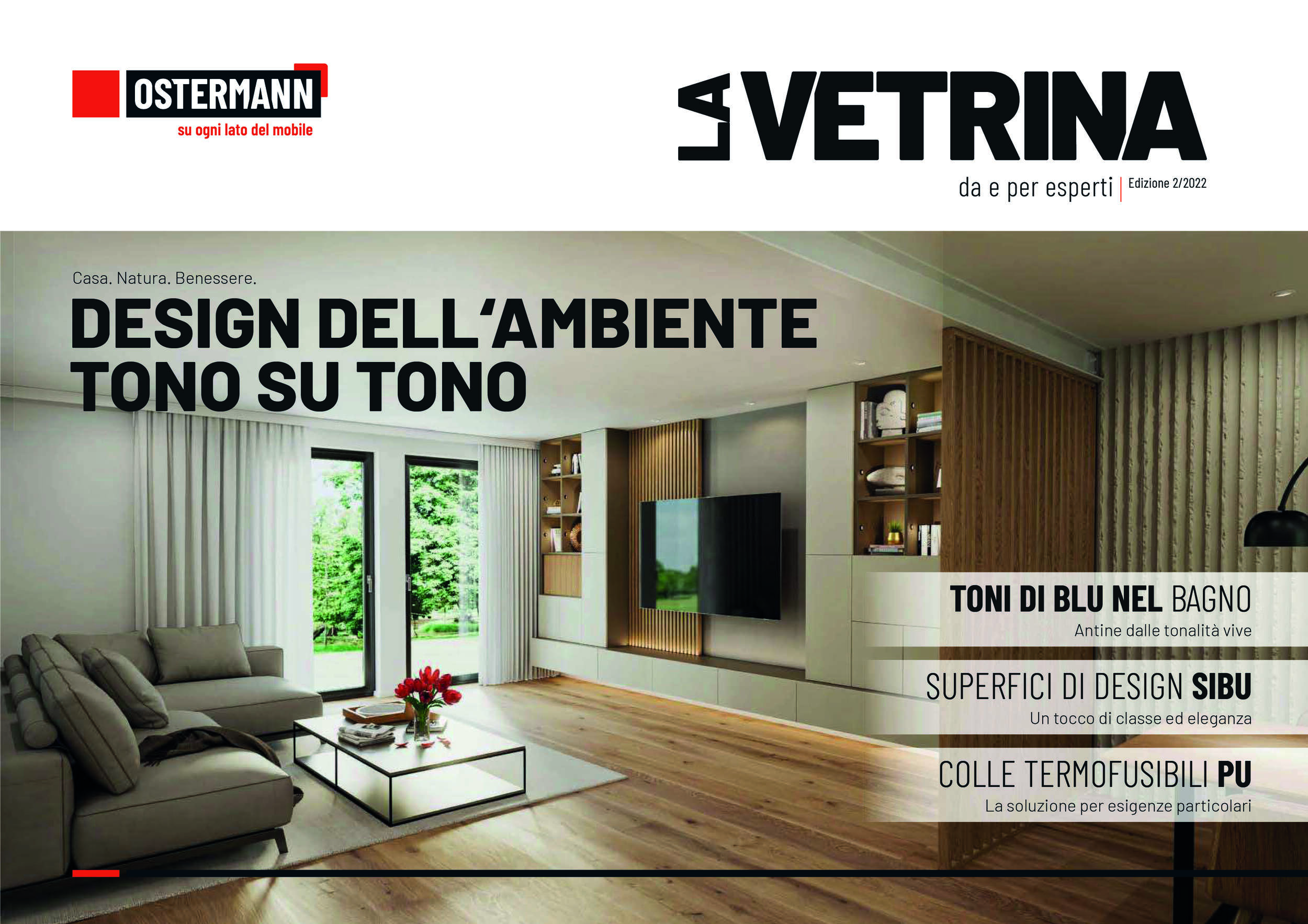 Design dell'ambiente tono su tono - La Vetrina 2 2022 | Ostermann